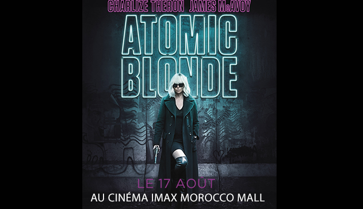 COMING SOON: ATOMIC BLONDE